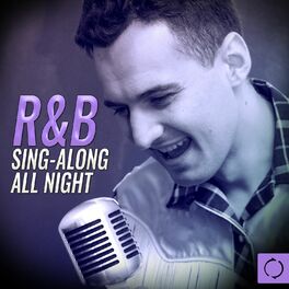 Album cover of R&B Sing - Along All Night