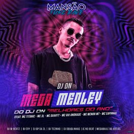 Album cover of Mega Medley do DJ DN Melhores do Ano (Mansão Funk Rave)