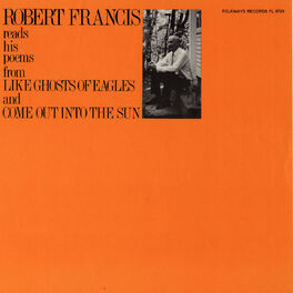 Album cover of Robert Francis Reads His Poems