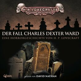 Album cover of Lovecraft: Der Fall Charles Dexter Ward