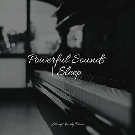 Album cover of Powerful Sounds | Sleep