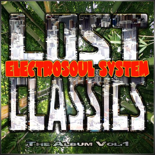 Electrosoul System - Lost Classics - The Album Vol. 1 (2023) MP3