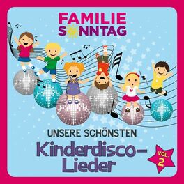 Album cover of Unsere schönsten Kinderdisco-Lieder, Vol. 2