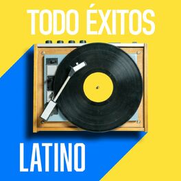 Album cover of Todo Éxitos: Latino