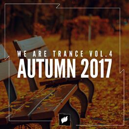 Album cover of We Are Trance Vol.4 - Autumn 2017
