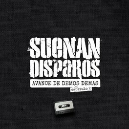 Album cover of Suenan disparos (feat. Dyestroh)