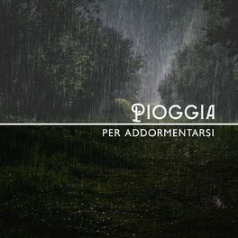 Ascolta la pioggia