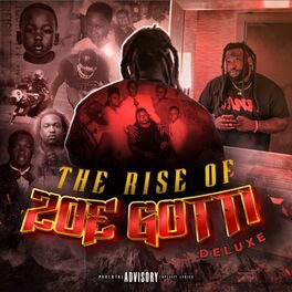 Album cover of The Rise of Zoe Gotti (Deluxe)