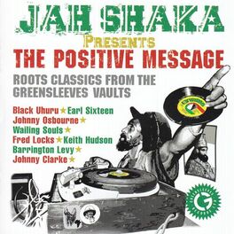 Album cover of Jah Shaka Presents The Positive Message