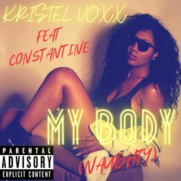 Album cover of My Body (Naughty) (feat. Constantine)