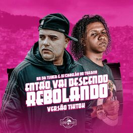 Album cover of Então Vai Descendo Rebolando (TikTok)
