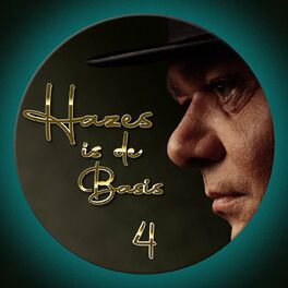 Album cover of Hazes Is De Basis 4
