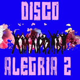Album cover of Disco Alegria 2