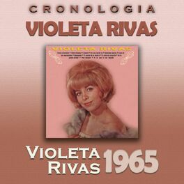 Album cover of Violeta Rivas Cronología - Violeta Rivas (1965)