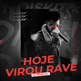 Album cover of Hoje Virou Rave / Tapa na Bunda Dela