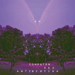 Album cover of Computer, Sex, Antibiotika