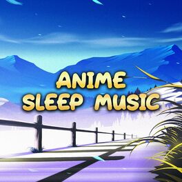 Album cover of Anime Sleep Music (An Instrumental Piano Collection)