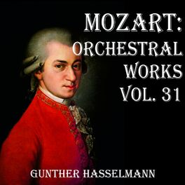 Album cover of Mozart: Orchestral Works Vol. 31