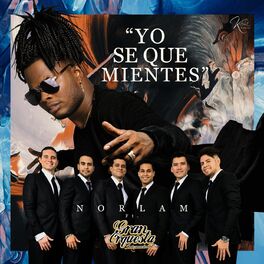 Album cover of Yo Se Que Mientes