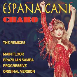 Album cover of Espana Cani: The Remixes