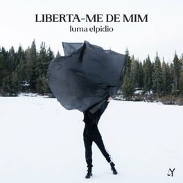 Album cover of Liberta-Me de Mim (Versão cinemática)