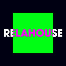 Album cover of RelaHouse