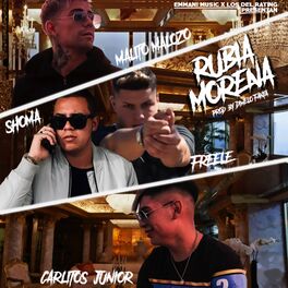 Album cover of Rubia Morena (feat. Shoma, Malito Malozo & Carlitos Junior)