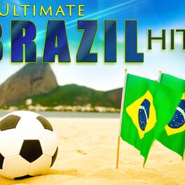 Album cover of Ultimate Brazil Hits