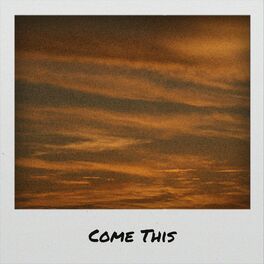 Album cover of Come This