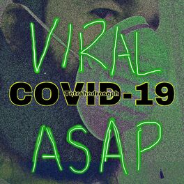 Album cover of Viral COVID-19 ASAP