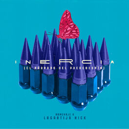 Album cover of Inercia, el Párpado del Puercoespín (Homenaje a Lagartija Nick)