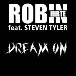 Album cover of Dream on (Robin Hirte Remix)