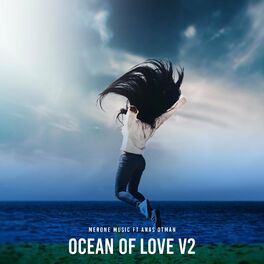 Album cover of Ocean Of Love V2 (feat. Anas Otman)