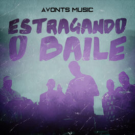 Album cover of Estragando o Baile