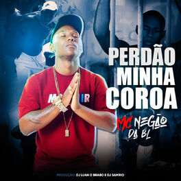 Album cover of Perdão Minha Coroa