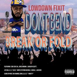 Album cover of Don't Bend Break Or Fold