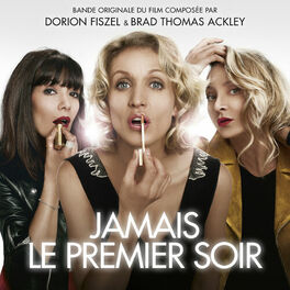 Album cover of Jamais le premier soir (Bande originale du film)