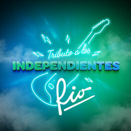 Album cover of Tributo a los Independientes