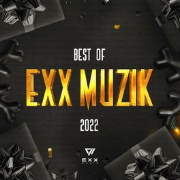 Album cover of Best Of Exx Muzik 2022