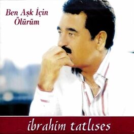 Album cover of Ben Aşk İçin Ölürüm