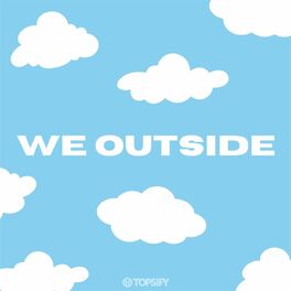 Album cover of WE OUTSIDE: Summer 2022