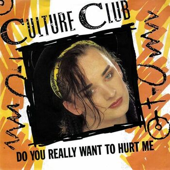 Culture Club - Do You Really Want To Hurt Me? (DJ LBR Remix): listen with  lyrics | Deezer