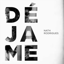 Nath Rodrigues: músicas com letras e álbuns