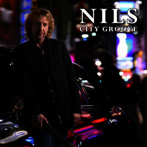 Nils - City Groove: lyrics and songs | Deezer