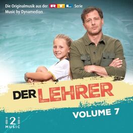 Album cover of Der Lehrer, Vol. 7 (Die Originalmusik aus der RTL Serie)