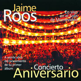 Album cover of Concierto Aniversario (En Vivo en el Solís de Montevideo) (Remastered)