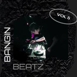 Album cover of Bangin Beatz Vol 5