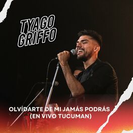 Album cover of Olvidarte De Mí Jamás Podrás (En Vivo En Tucumán)