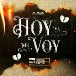 Album cover of Hoy Ya Me Voy