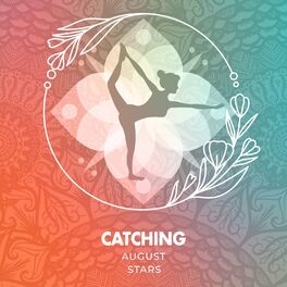 Album cover of Catching August Stars